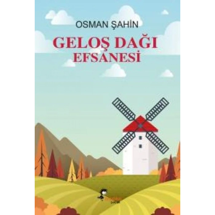 Geloş Dağı Efsanesi