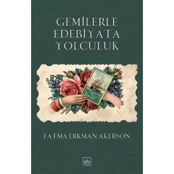 Gemilerle Edebiyata Yolculuk