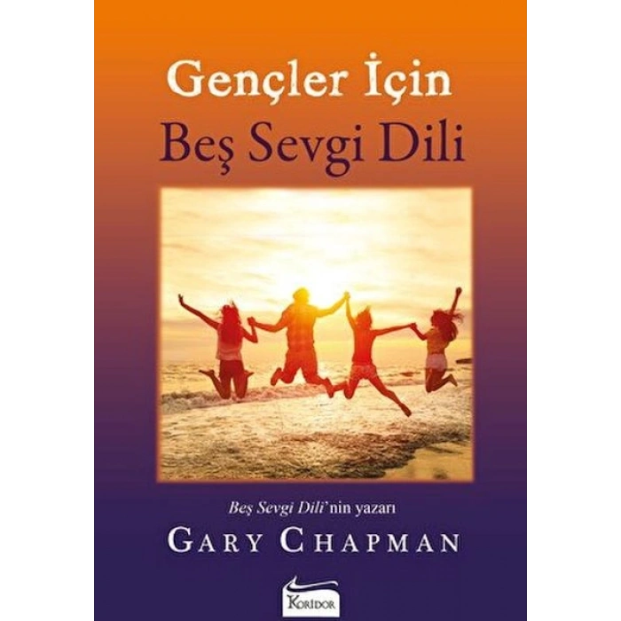 Gençler İçin Beş Sevgi Dili