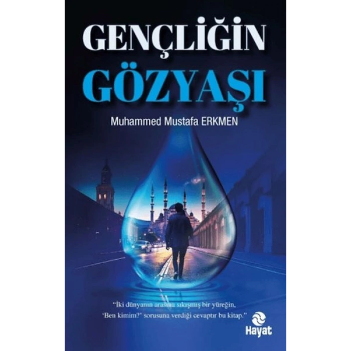 Gençliğin Gözyaşı
