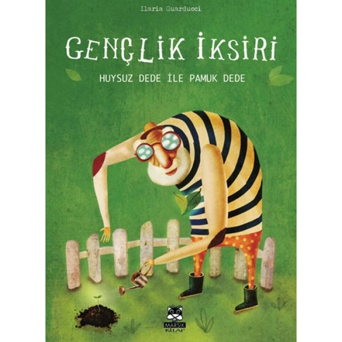 Gençlik İksiri - Huysuz Dede ile Pamuk Dede