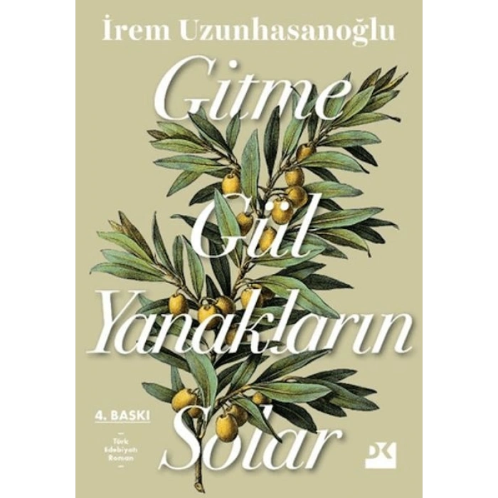 Gitme Gül Yanakların Solar