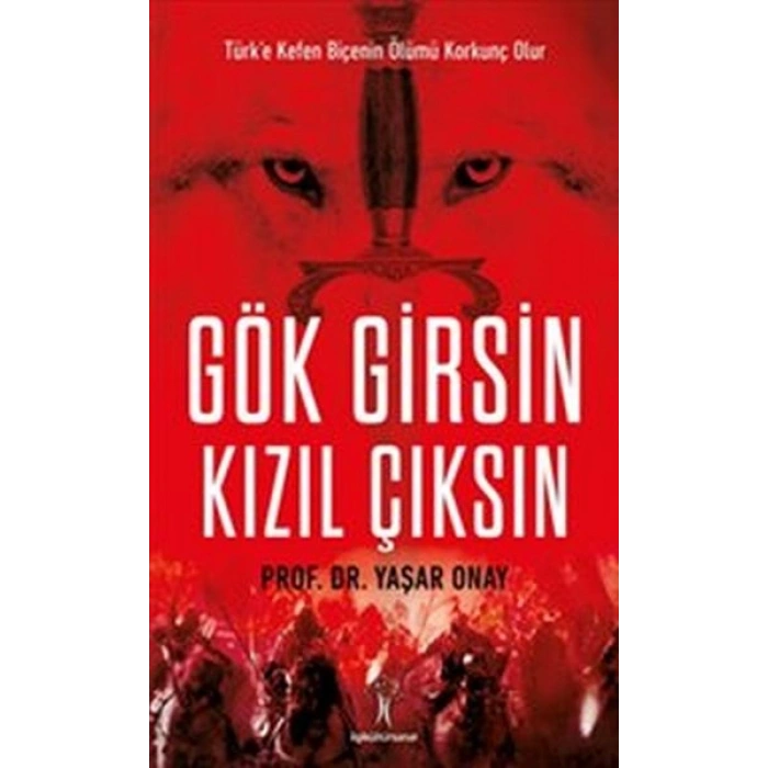 Gök Girsin Kızıl Çıksın