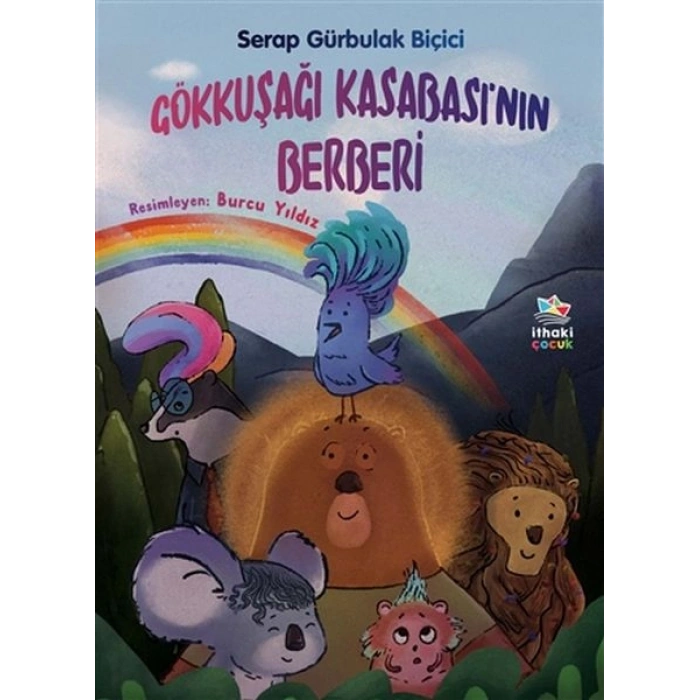 Gökkuşağı Kasabası’nın Berberi