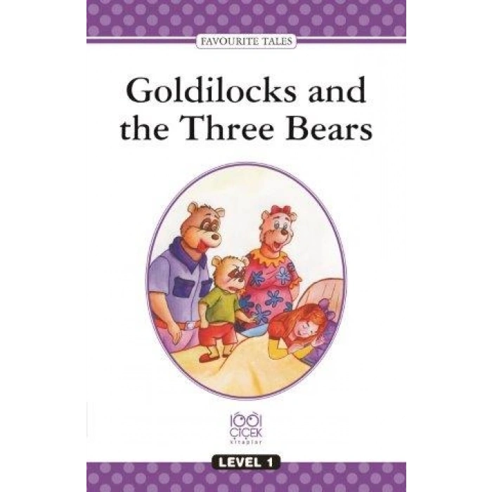 Goldilocks and the Three Bears - Level 1