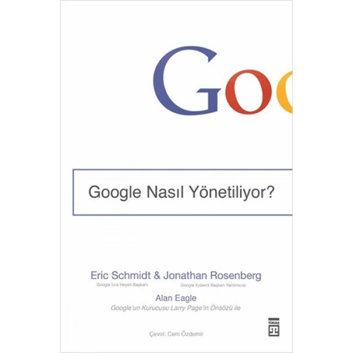 Google Nasıl Yönetiliyor?