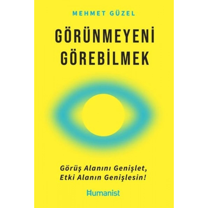 Görünmeyeni Görebilmek
