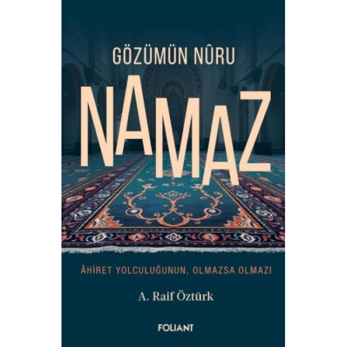 Gözümün Nûru Namaz