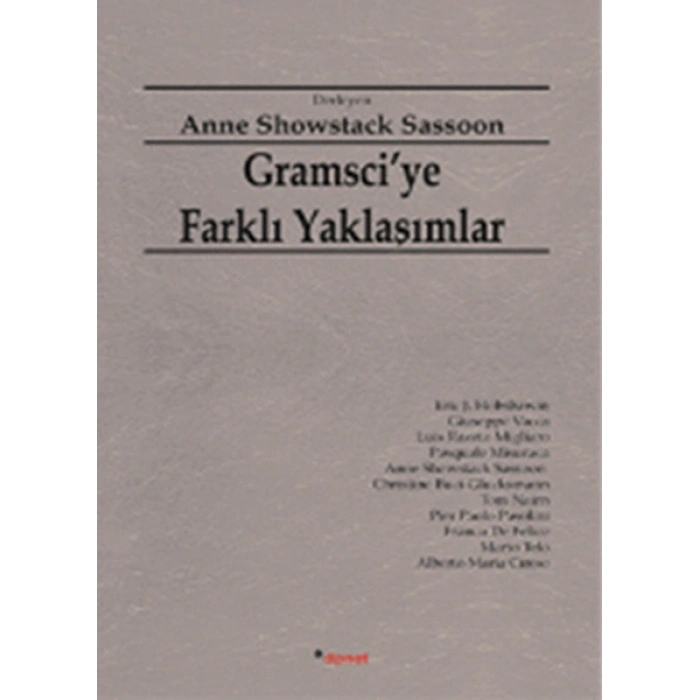Gramsciye Farklı Yaklaşımlar