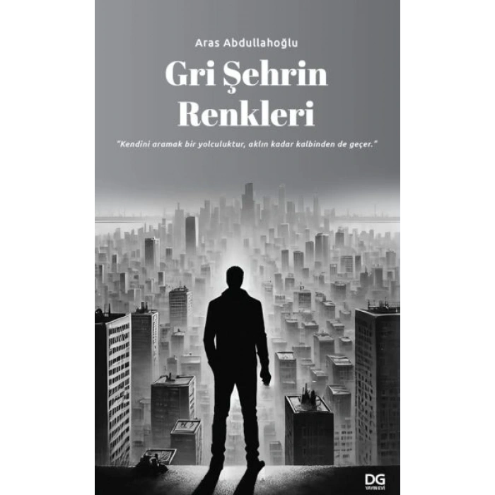 Gri Şehrin Renkleri