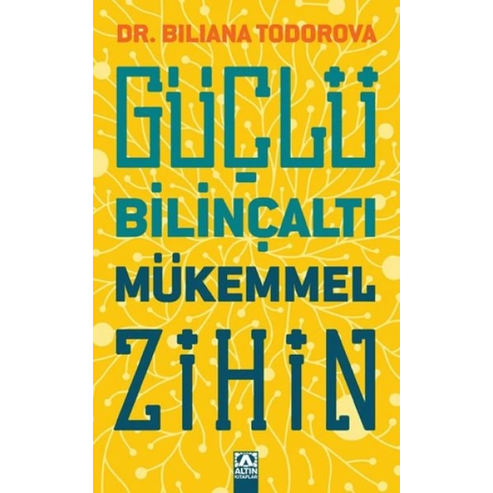 Güçlü Bilinçaltı Mükemmel Zihin