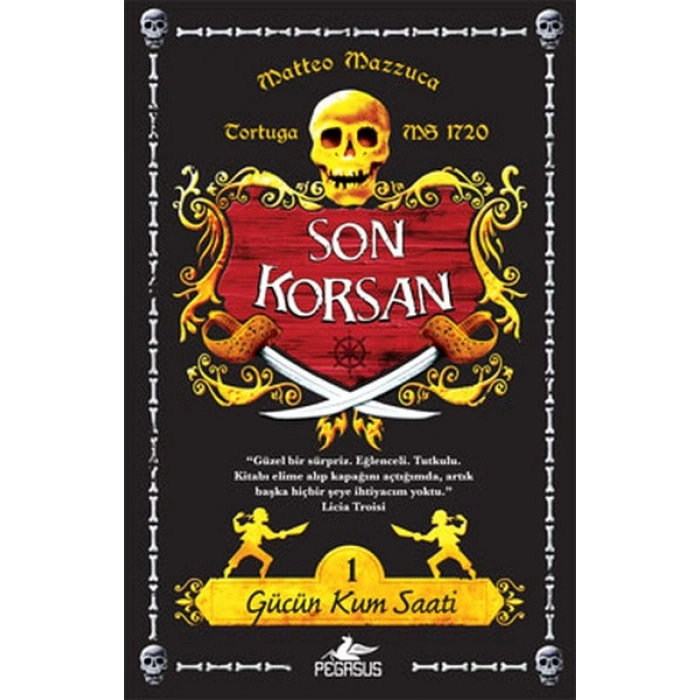 Gücün Kum Saati / Son Korsan 1