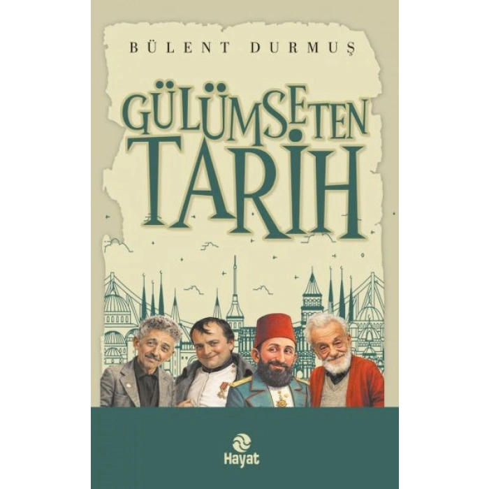 Gülümseten Tarih