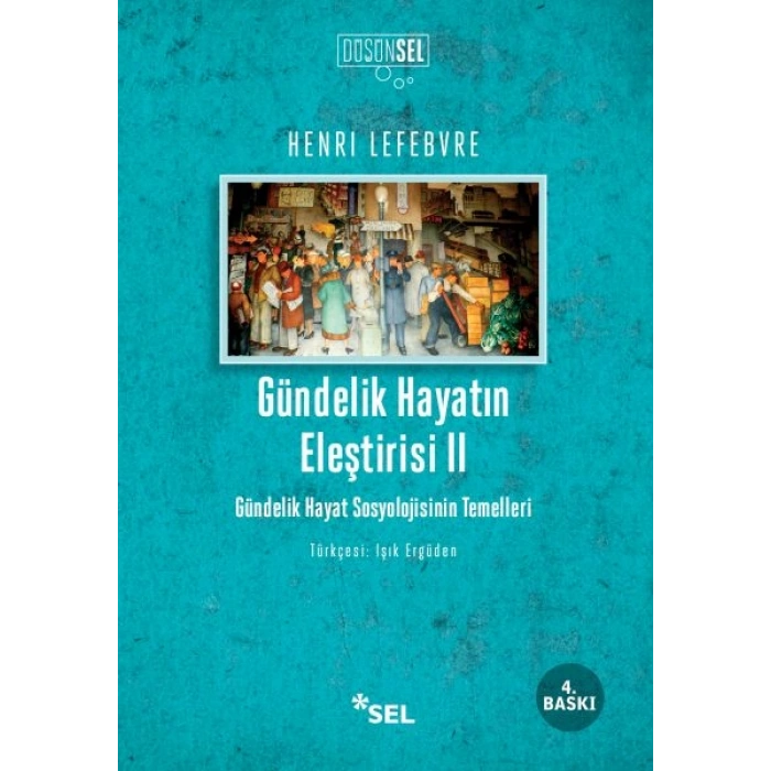 Gündelik Hayatın Eleştirisi 2