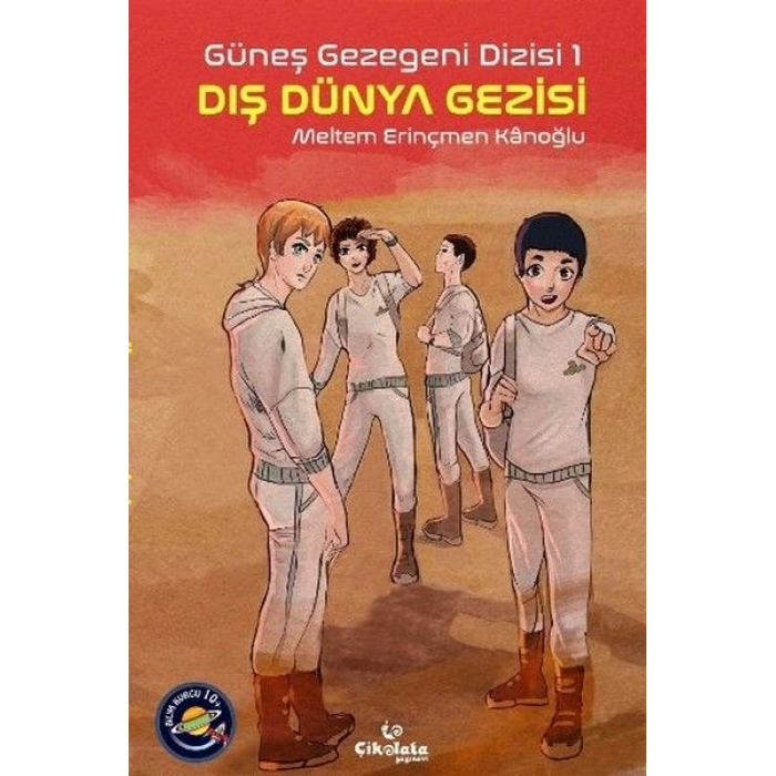 Güneş Gezegeni Dizisi 1 - Dış Dünya Gezisi