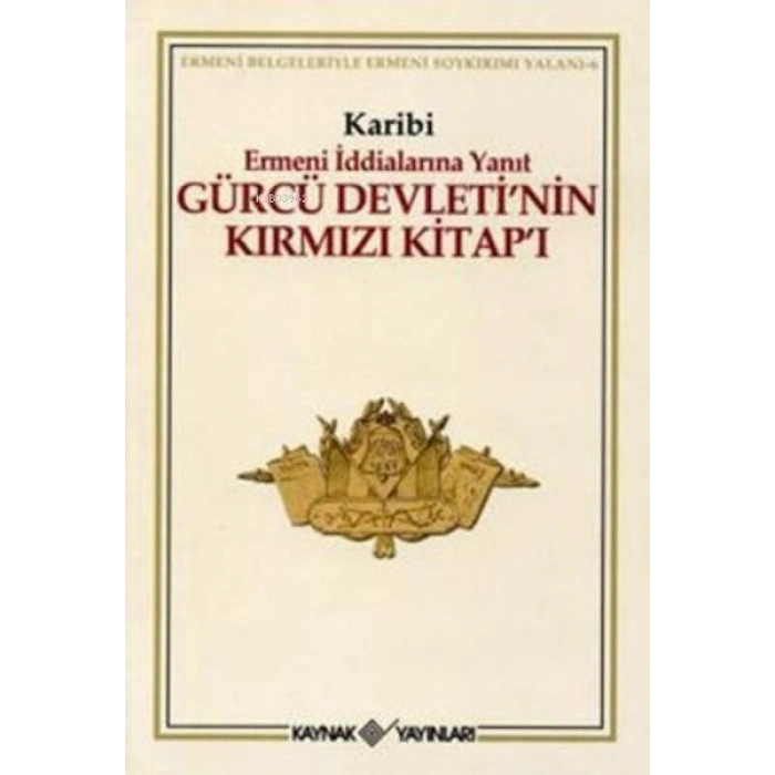 Gürcü Devleti’nin Kırmızı Kitap’ı Ermeni İddialarına Yanıt