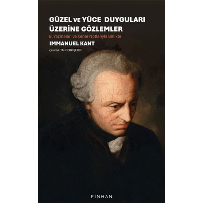Güzel ve Yüce Duyguları Üzerine Gözlemler
