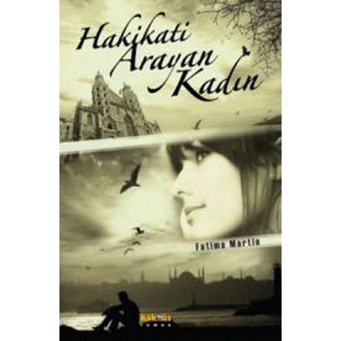 Hakikati Arayan Kadın
