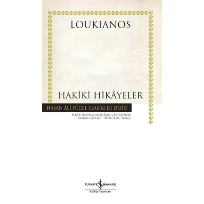 Hakiki Hikayeler -  Hasan Ali Yücel Klasikleri (Ciltli)