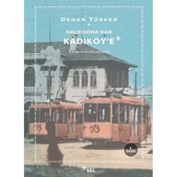 Halkidona’dan Kadıköy’e