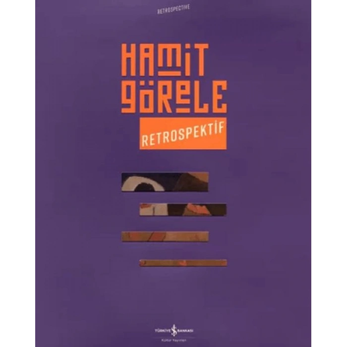 Hamit Görele - Retrospektif