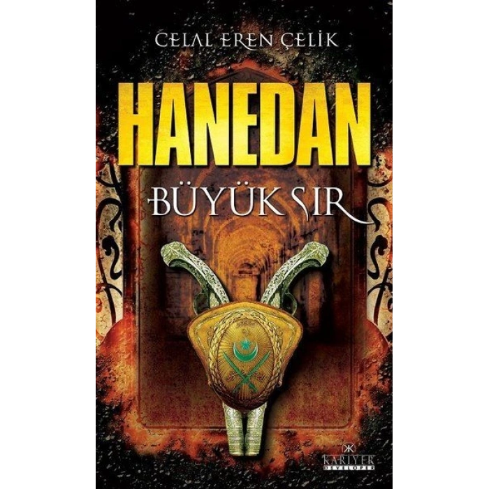 Hanedan - Büyük Sır