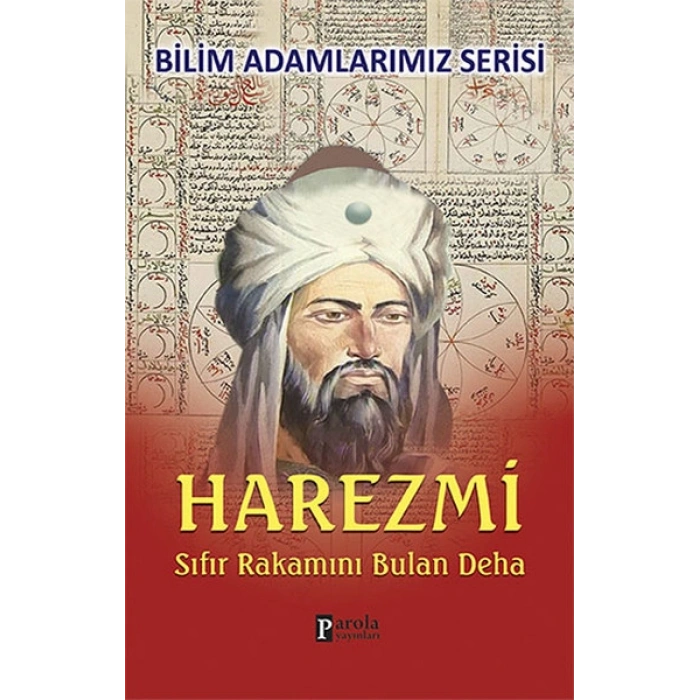Harezmi Sıfır Rakamını Bulan Deha