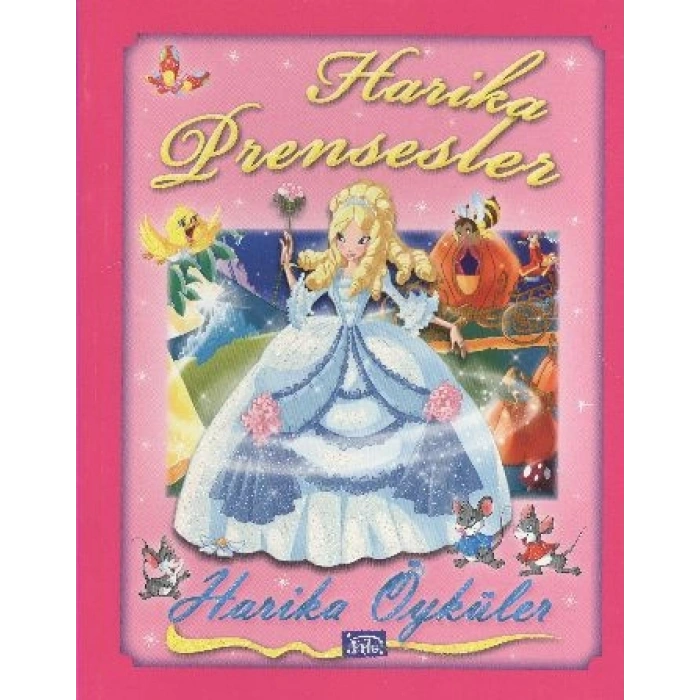 Harika Prensesler - Harika Öyküler