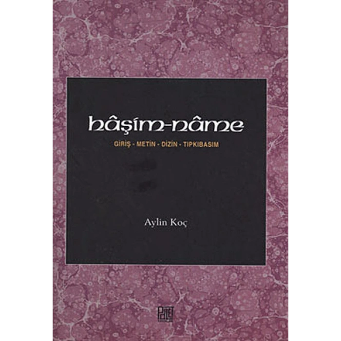 Haşim-name  Giriş-Metin-Dizin-Tıpkıbasım