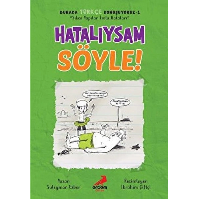 Hatalıysam Söyle! - Burada Türkçe Konuşuyoruz 1