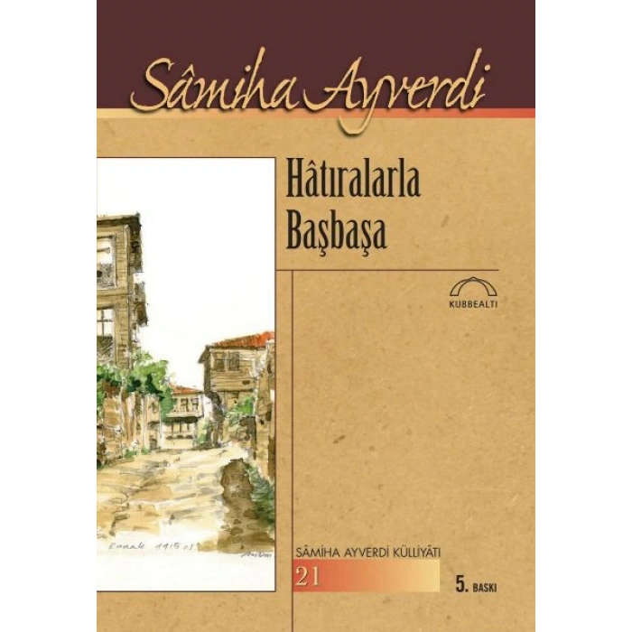 Hatıralarla Başbaşa