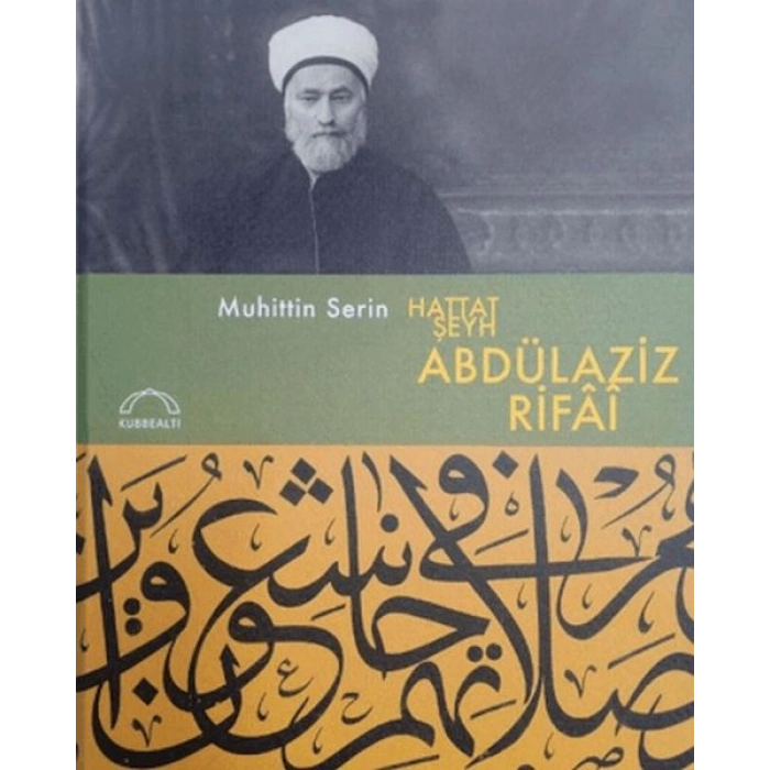 Hattat Şeyh Abdülaziz Rifai