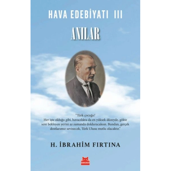 Hava Edebiyatı III - Anılar