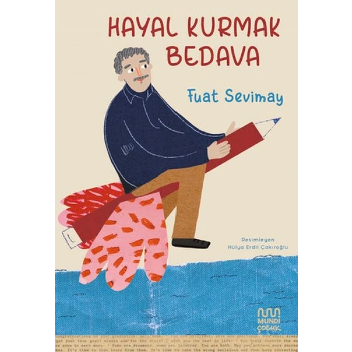 Hayal Kurmak Bedava