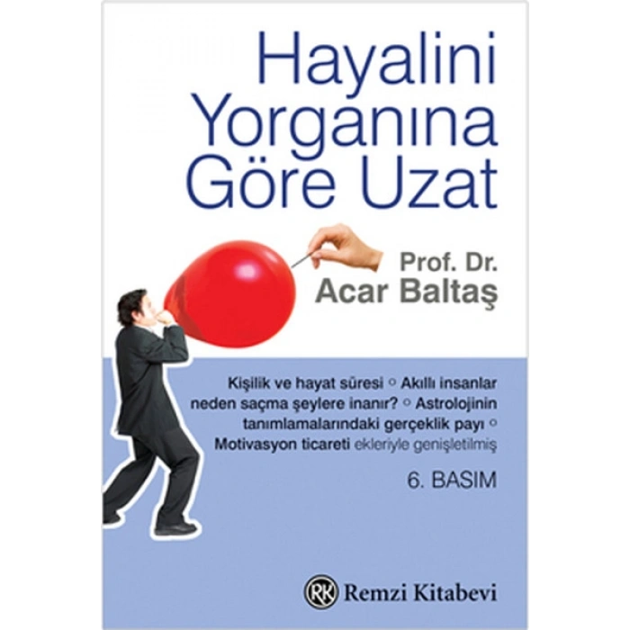 Hayalini Yorganına Göre Uzat