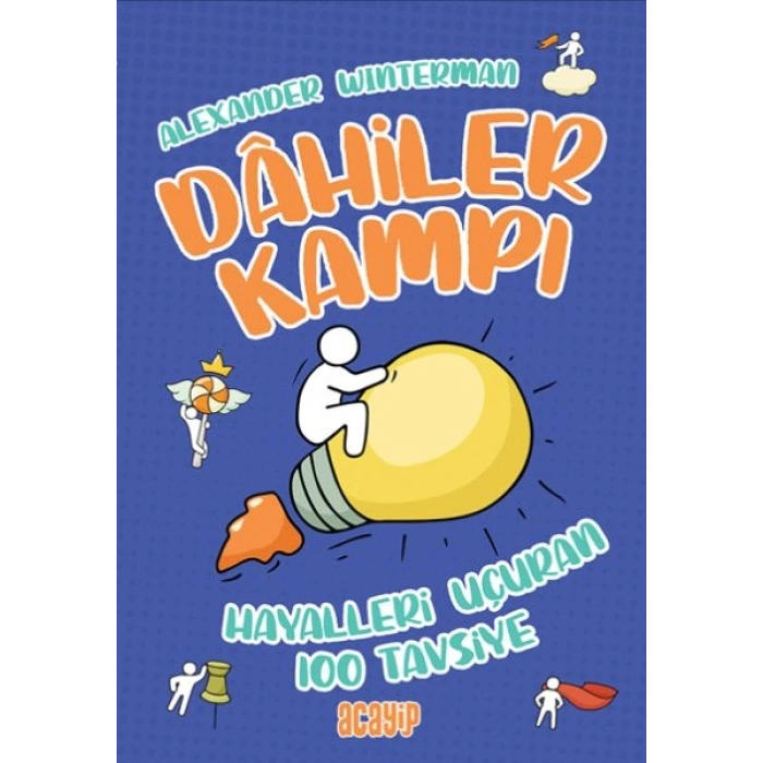 Hayalleri Uçuran 100 Tavsiye - Dahiler Kampı