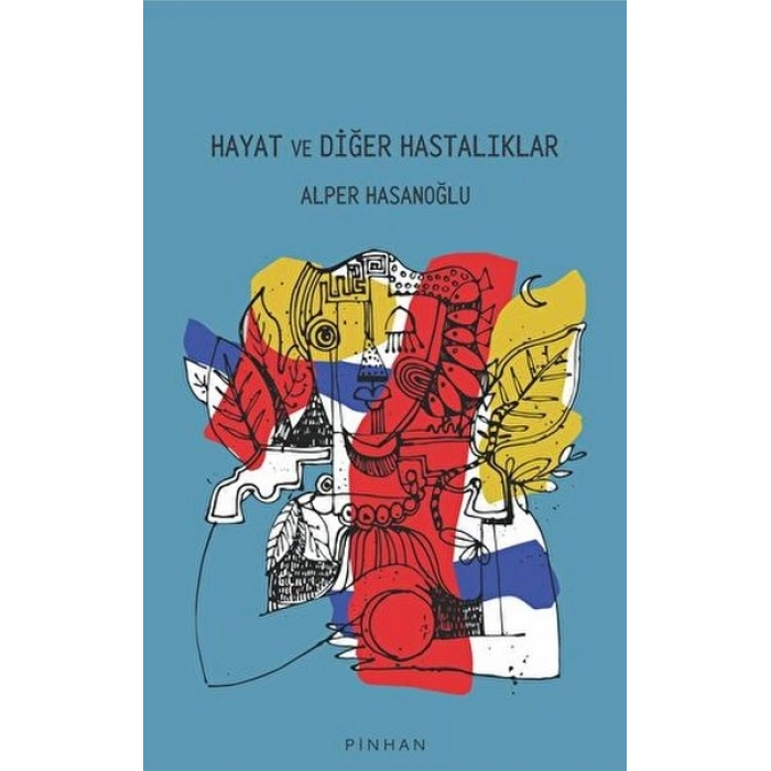 Hayat Ve Diğer Hastalıklar