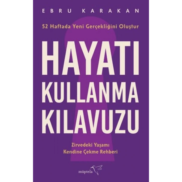 Hayatı Kullanma Kılavuzu