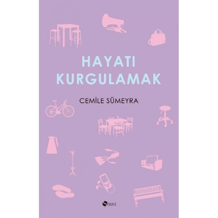 Hayatı Kurgulamak