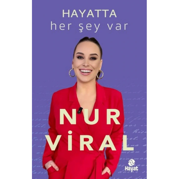 Hayatta Her Şey Var