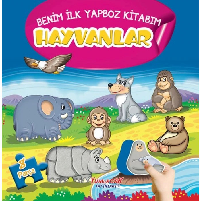 Hayvanlar - Benim İlk Yapboz Kitabım
