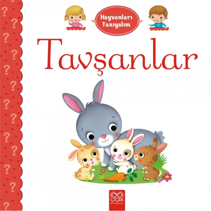 Hayvanları Tanıyalım  - Tavşanlar