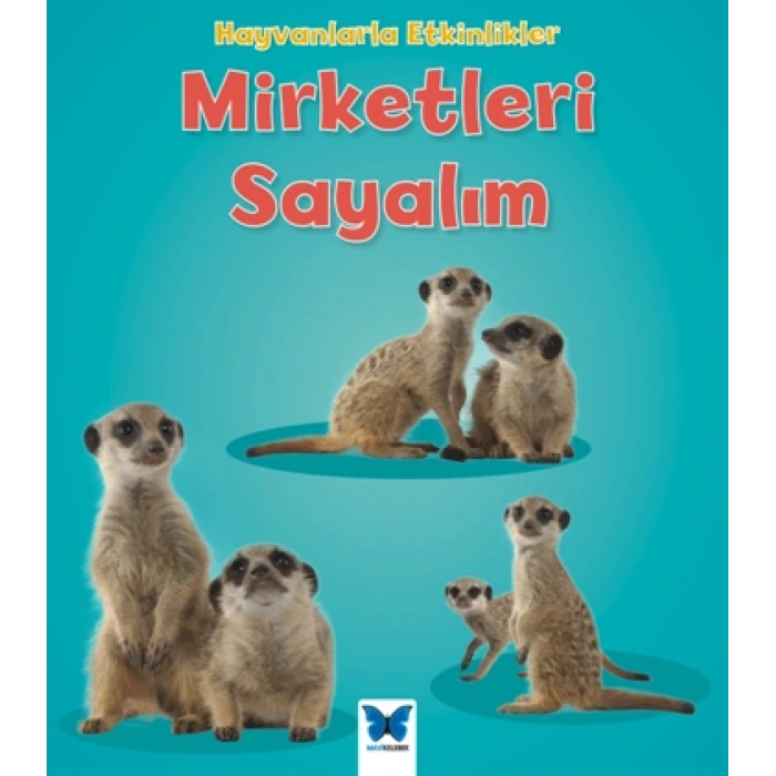 Hayvanlarla Etkinlikler - Mirketleri Sayalım