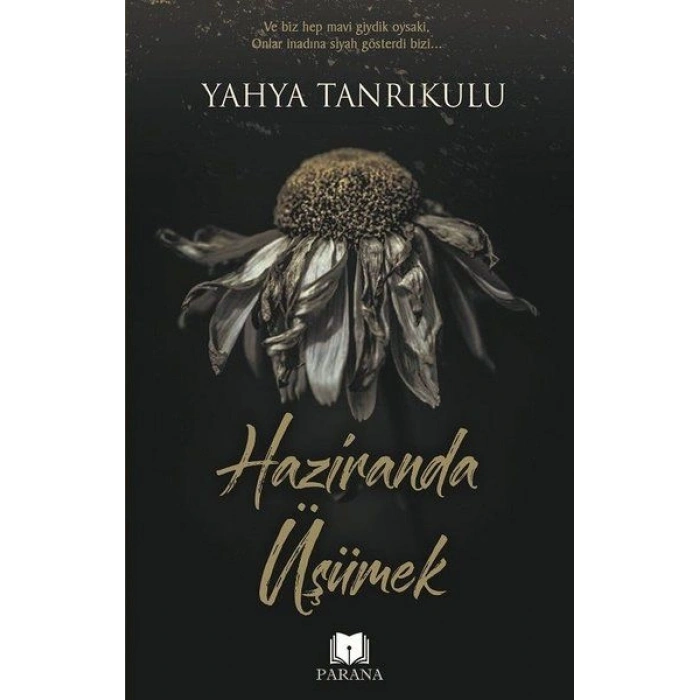 Haziranda Üşümek