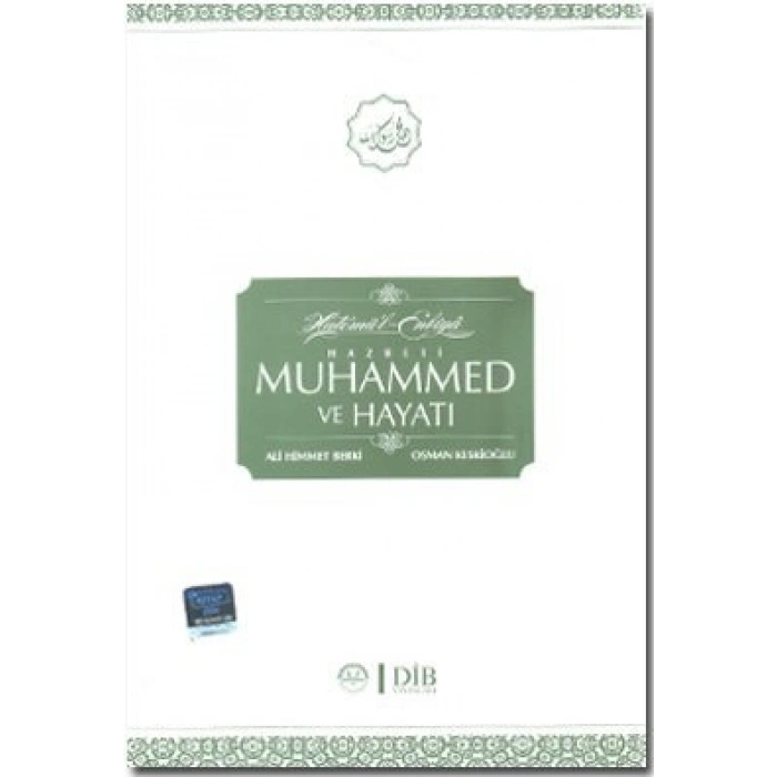 Hazreti Muhammed ve Hayatı