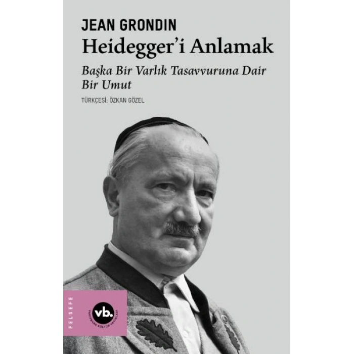 Heidegger’i Anlamak