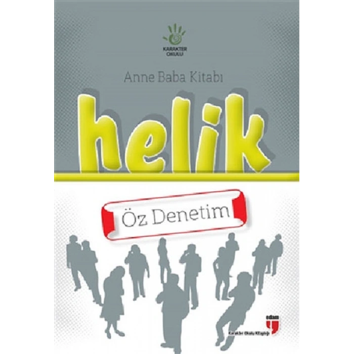 Helik Öz Denetim / Anne Baba Kitabı