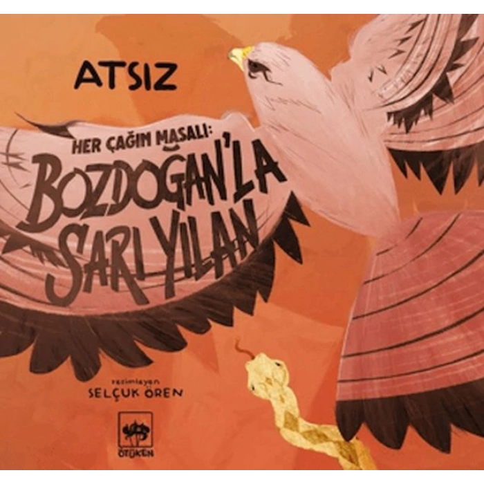 Her Çağın Masalı - Bozdoğan’la Sarı Yılan