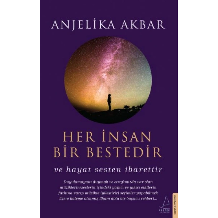 Her İnsan Bir Bestedir