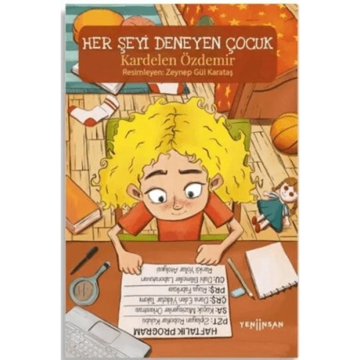 Her Şeyi Deneyen Çocuk